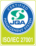 ISO27001 JQA CERTIFIED MANAGEMENT SYSTEM